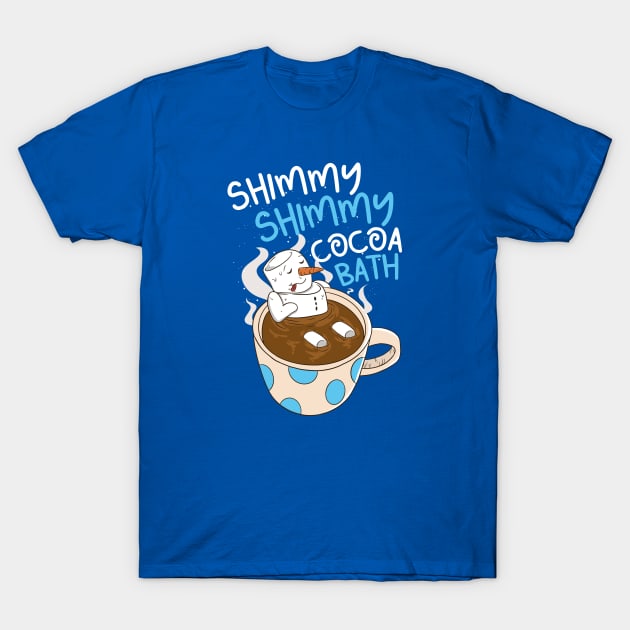 Shimmy Shimmy Cocoa Bath // Funny Hot Cocoa Snowman Cartoon T-Shirt by SLAG_Creative